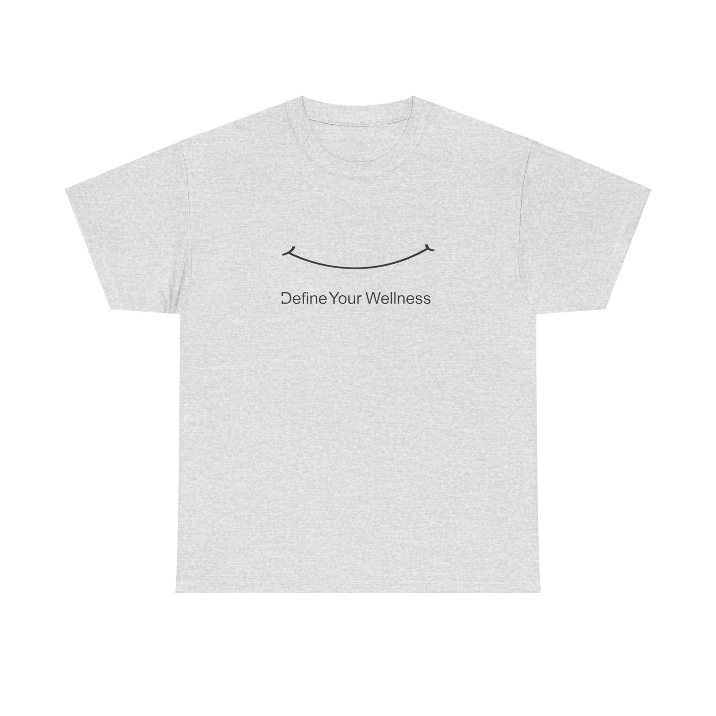 Smile - Define Your Wellness - Unisex Heavy Cotton Tee - 10 colors