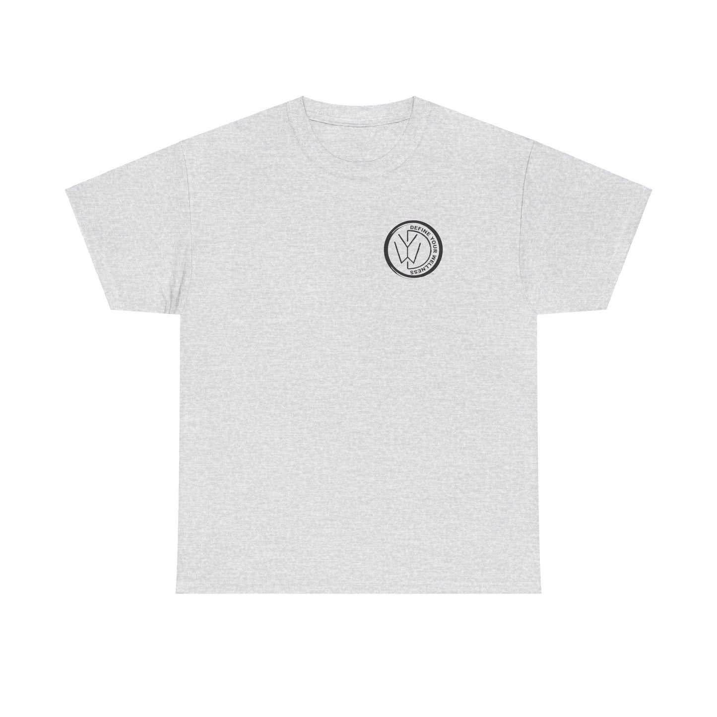 Define Your Wellness - Unisex Heavy Cotton Tee - 13 colors - front & back