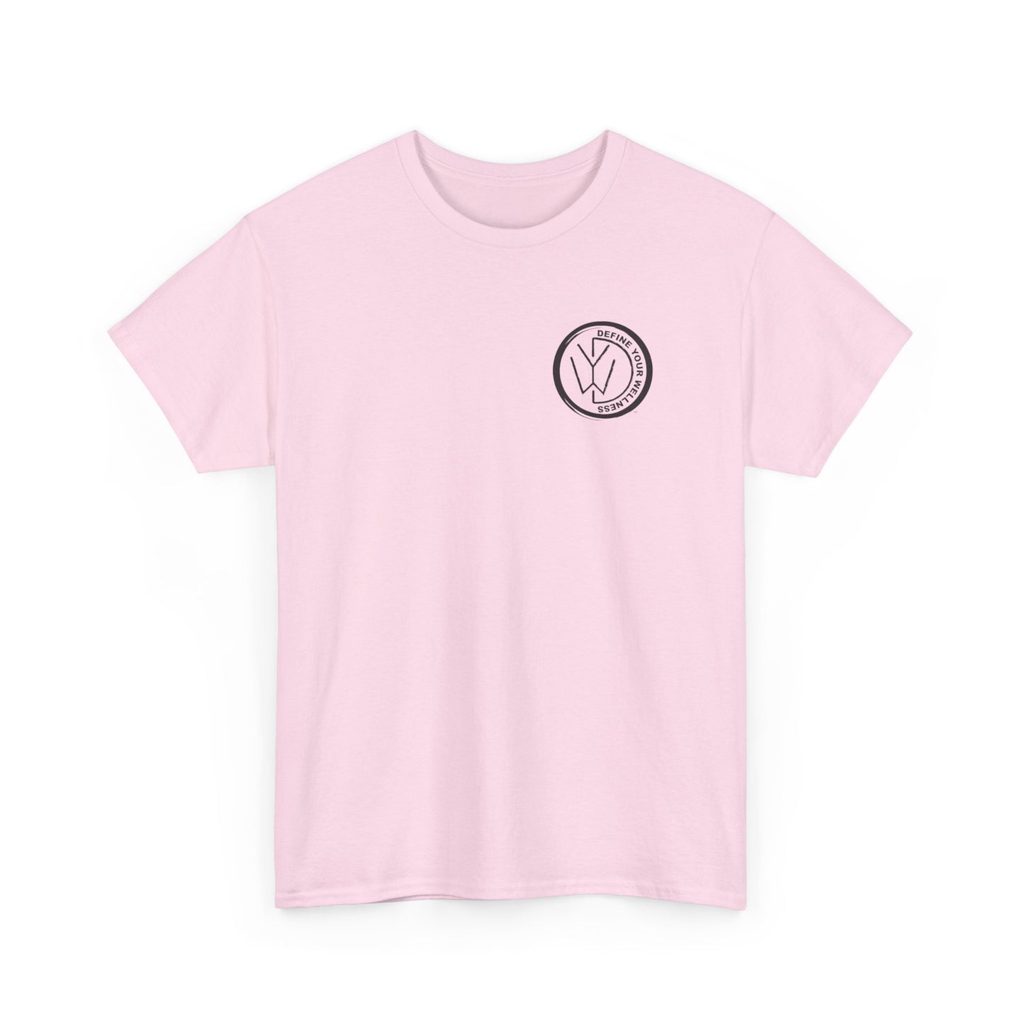 Define Your Wellness - Unisex Heavy Cotton Tee - 13 colors - front & back