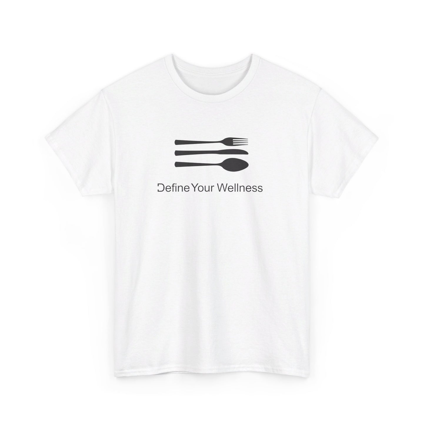 The Love of Cuisine - Define Your Wellness - Unisex Heavy Cotton Tee - 7 colors - front and back