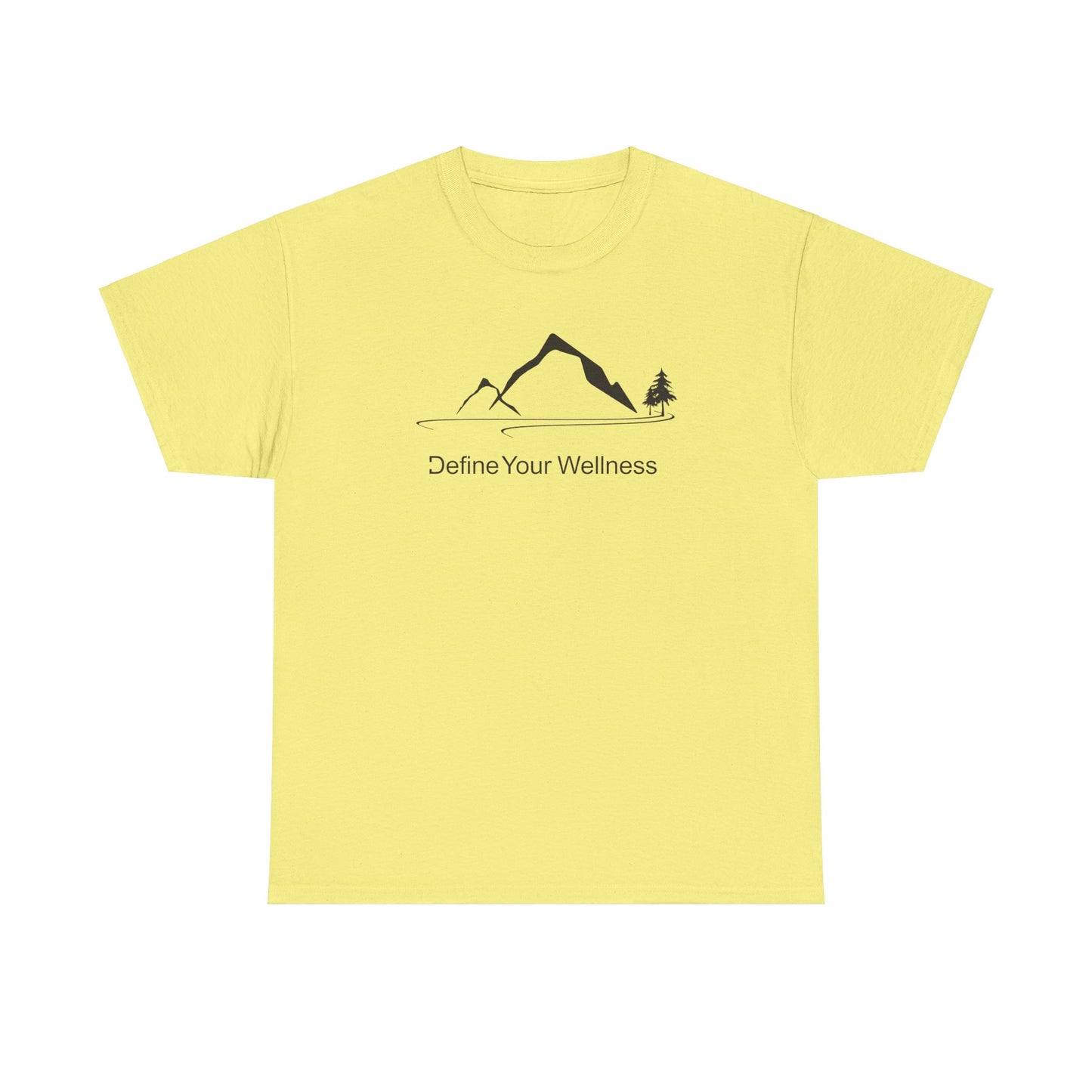 Mountain Life - Define Your Wellness - Unisex Heavy Cotton Tee - 11 colors