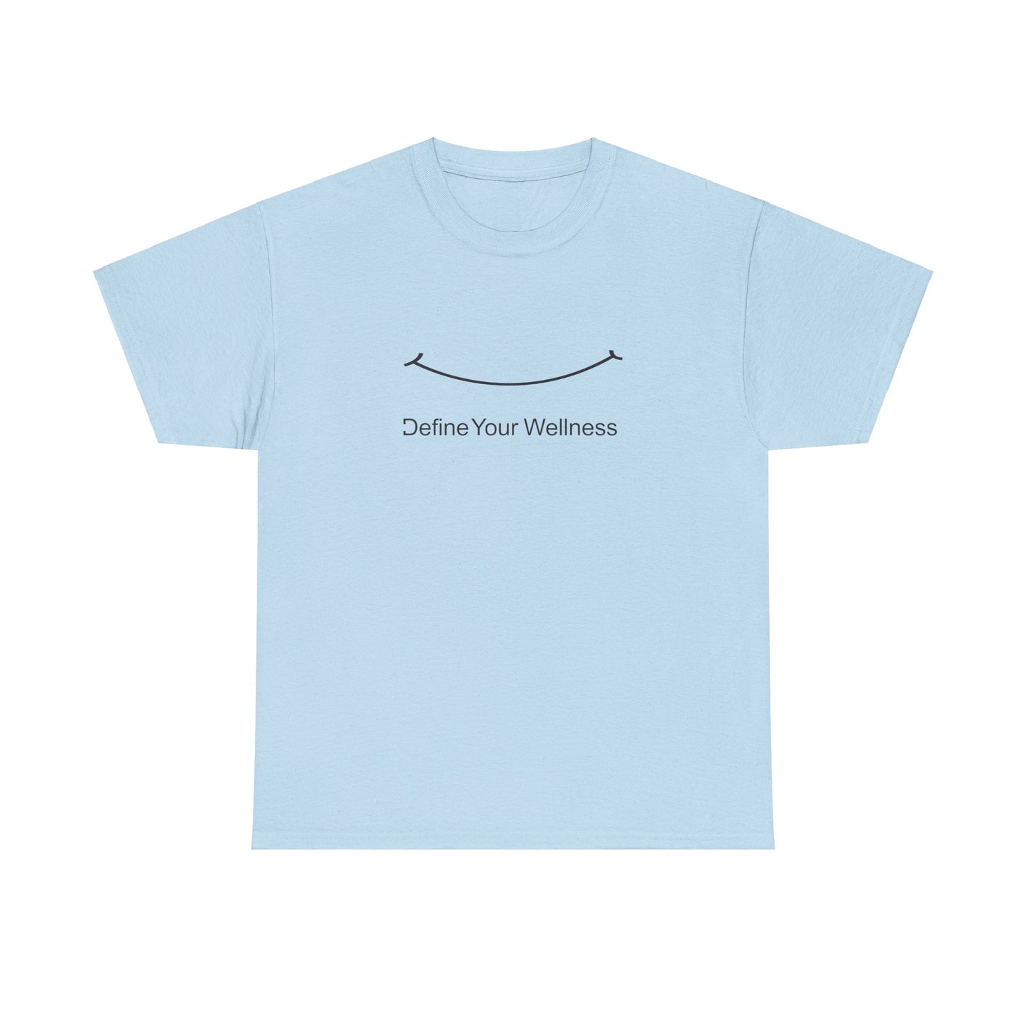 Smile - Define Your Wellness - Unisex Heavy Cotton Tee - 10 colors