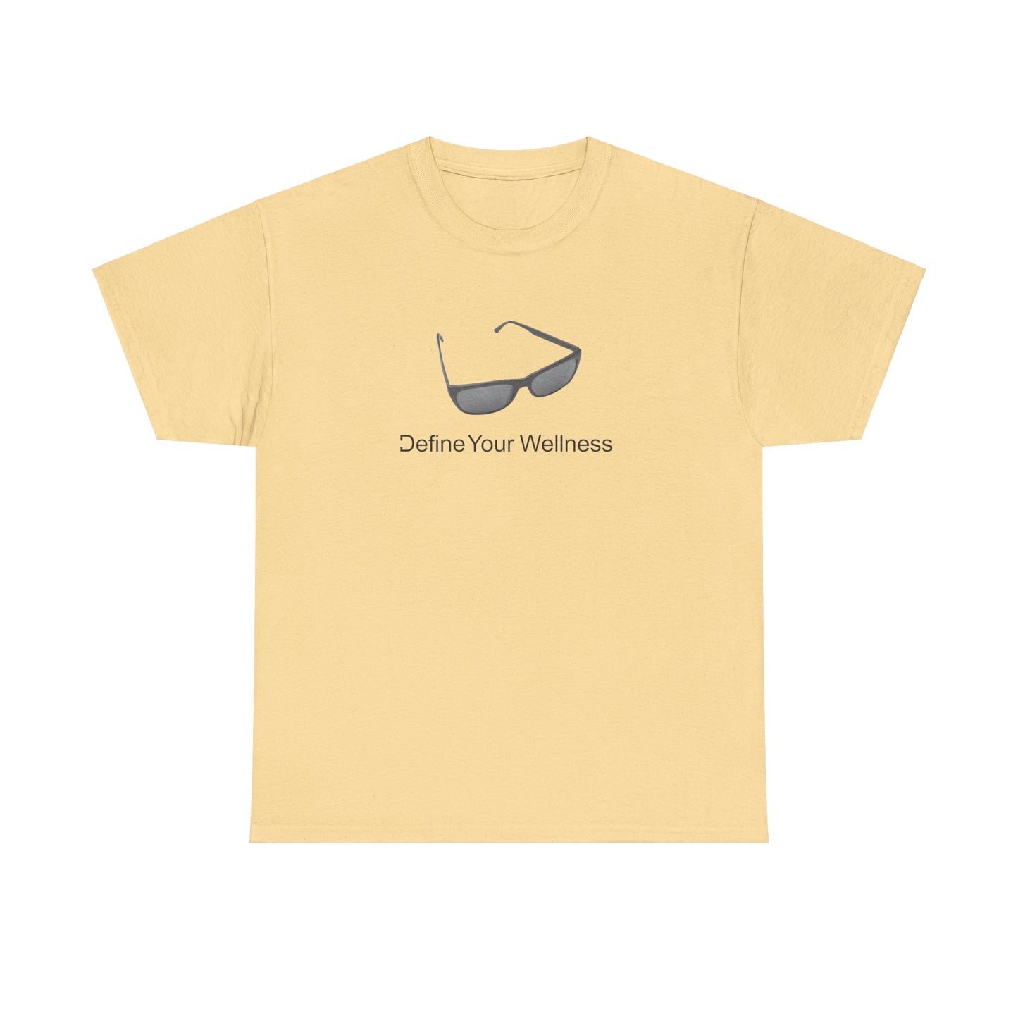 Stay Cool - Define Your Wellness - Unisex Heavy Cotton Tee - 7 colors - front and back