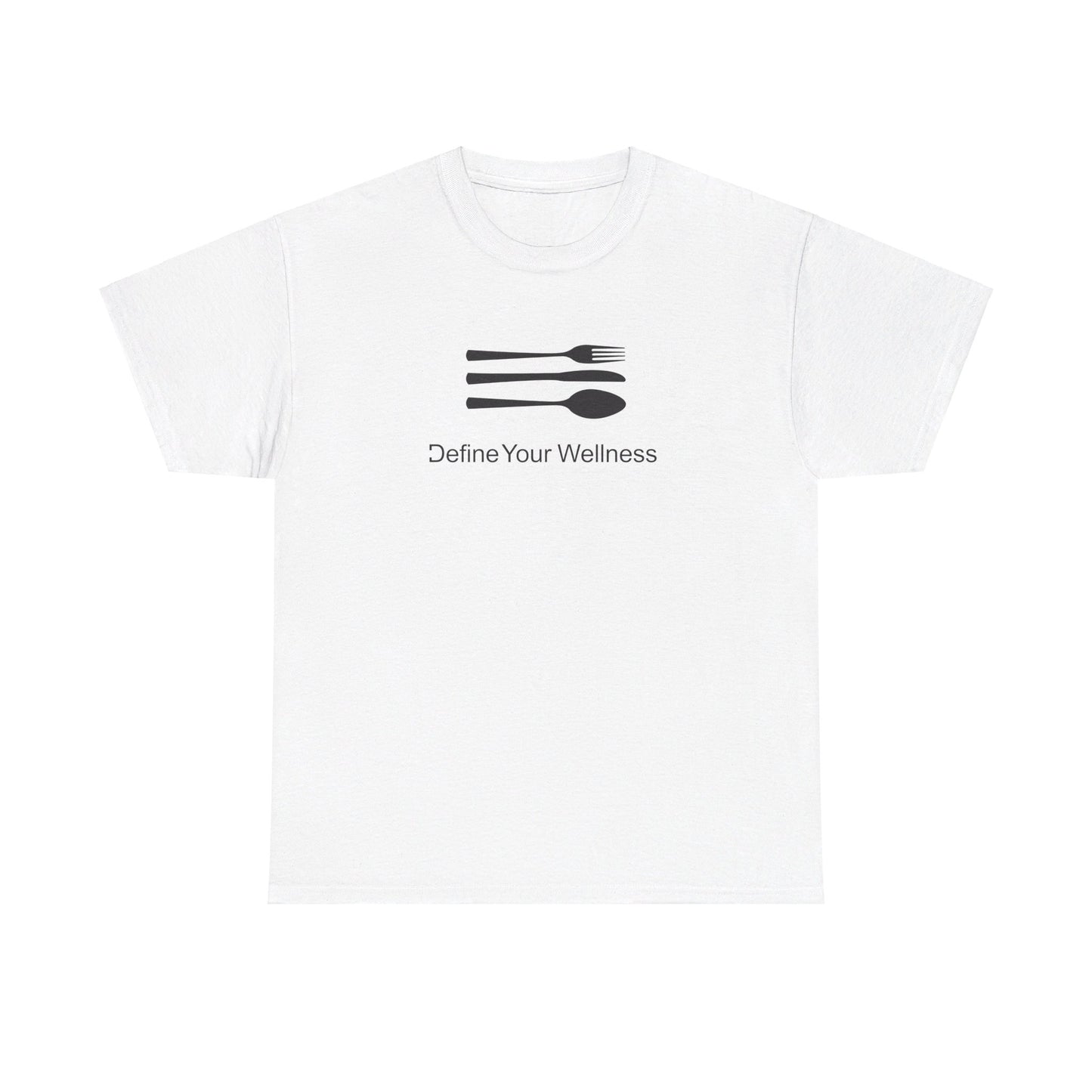The Love of Cuisine - Define Your Wellness - Unisex Heavy Cotton Tee - 7 colors - front and back