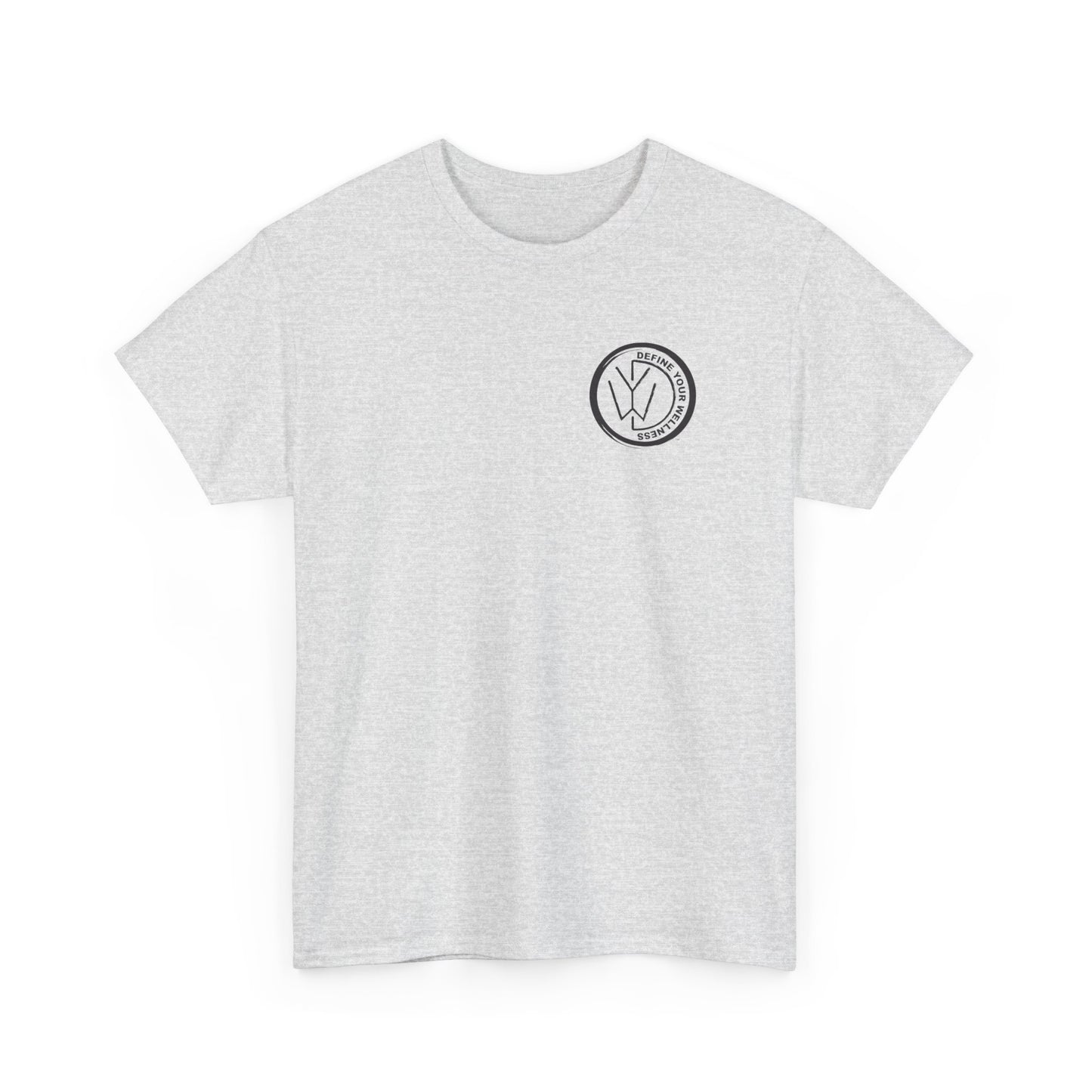 Define Your Wellness - Unisex Heavy Cotton Tee - 13 colors - front & back