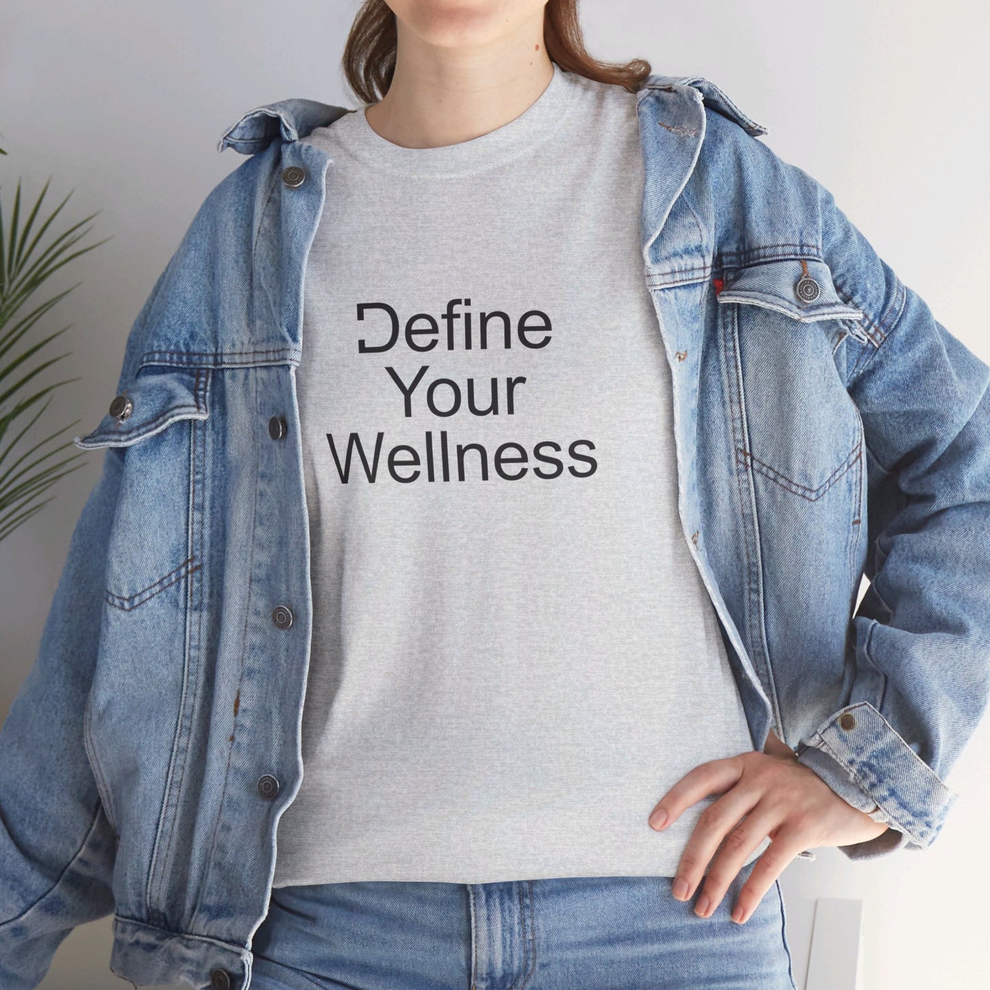 Define Your Wellness - Unisex Heavy Cotton Tee - 11 colors, front & back