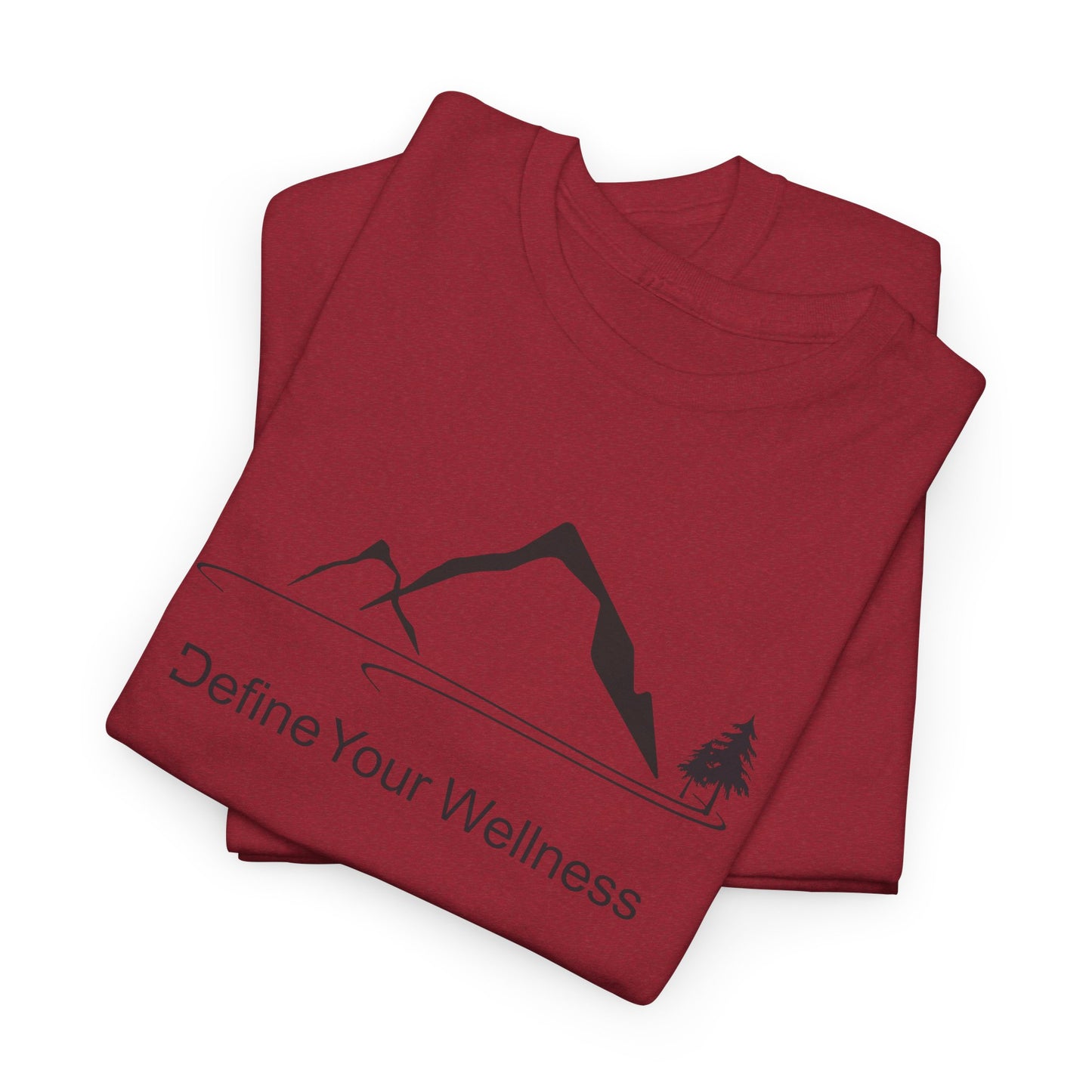 Mountain Life - Define Your Wellness - Unisex Heavy Cotton Tee - 11 colors