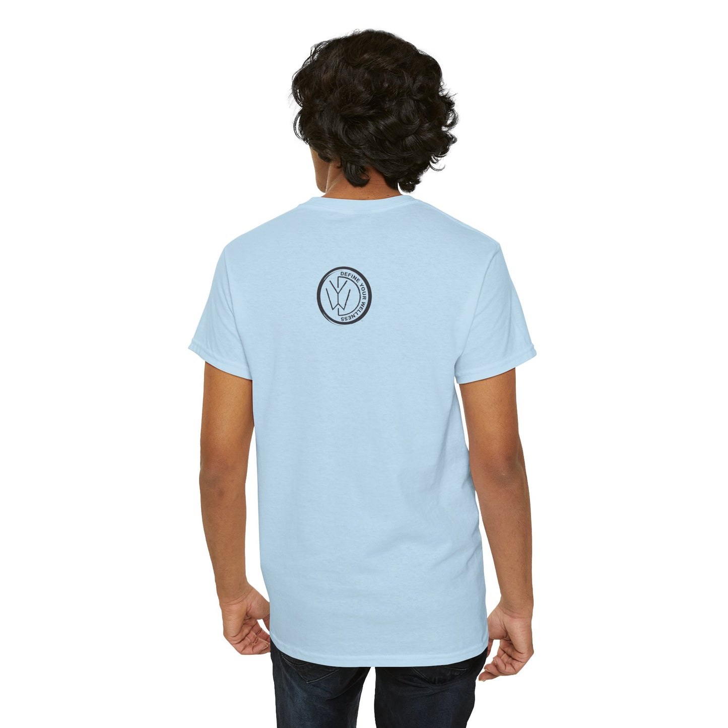 Stay Cool - Define Your Wellness - Unisex Heavy Cotton Tee - 7 colors - front and back