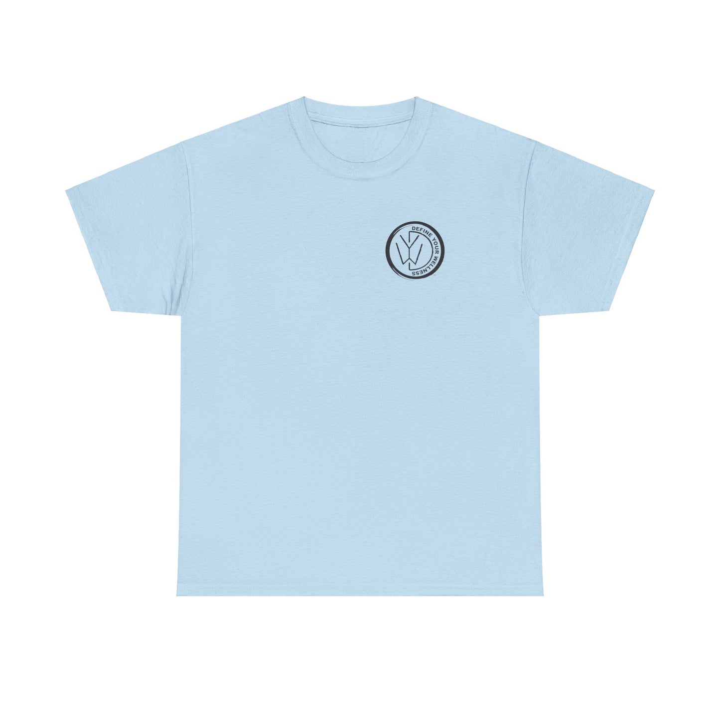 Define Your Wellness - Unisex Heavy Cotton Tee - 13 colors - front & back