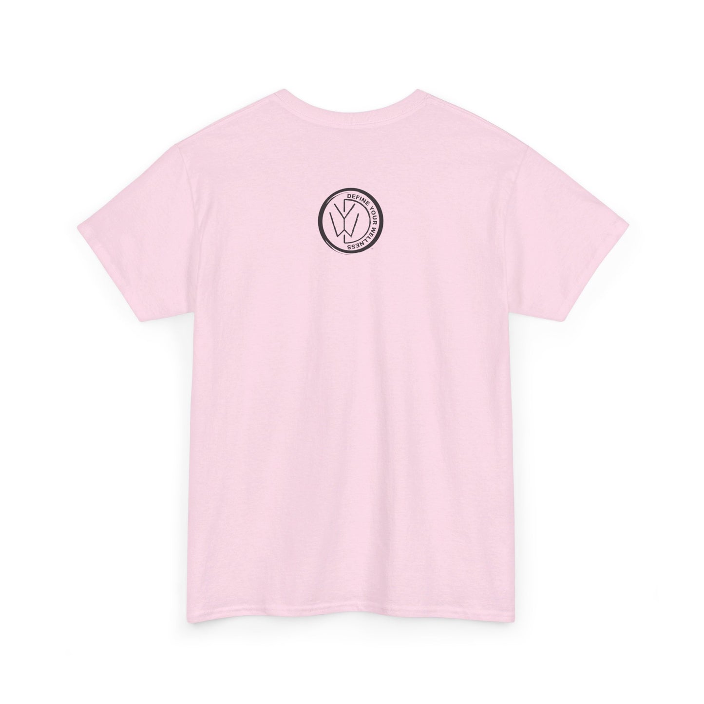 Define Your Wellness - Unisex Heavy Cotton Tee - 11 colors, front & back
