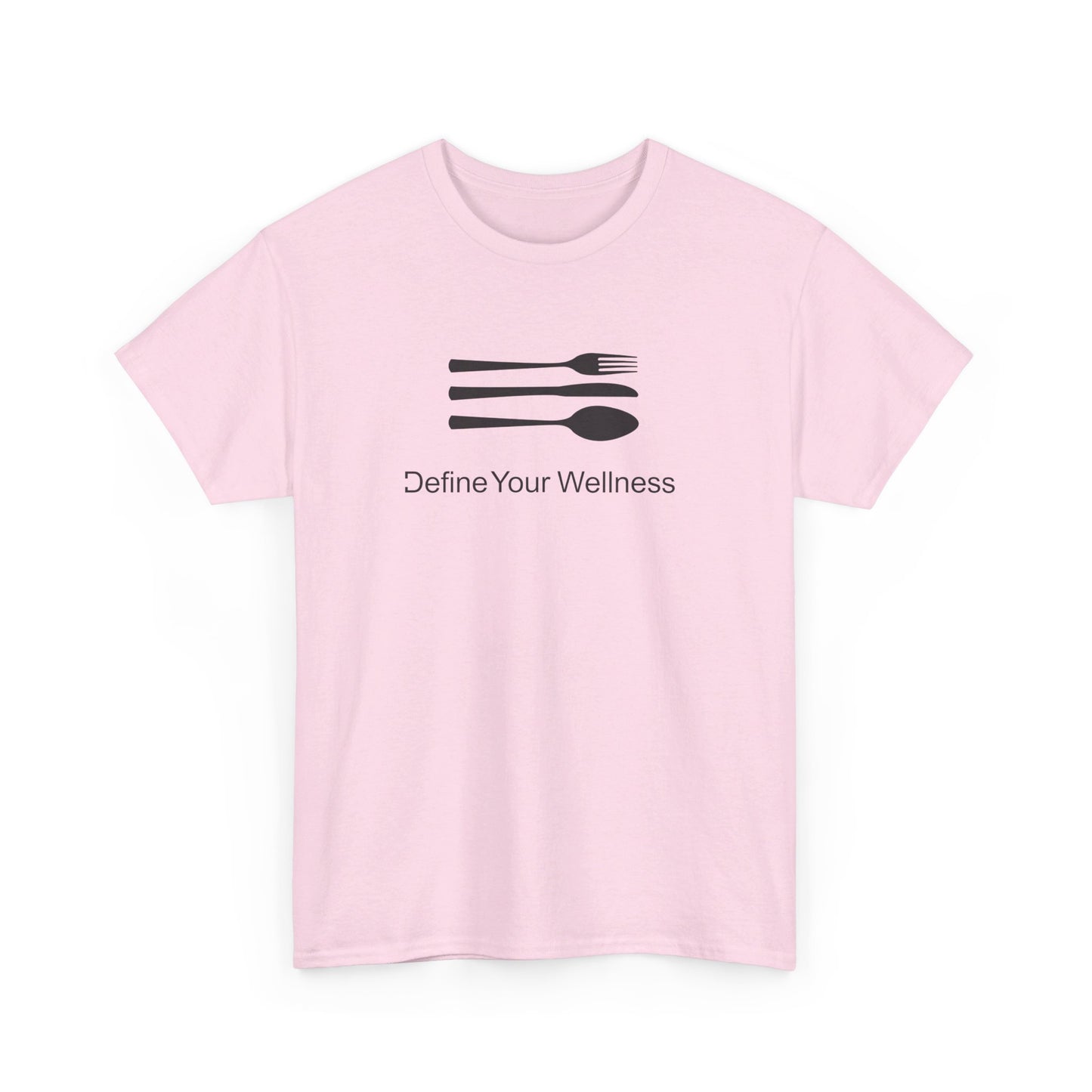 The Love of Cuisine - Define Your Wellness - Unisex Heavy Cotton Tee - 7 colors - front and back