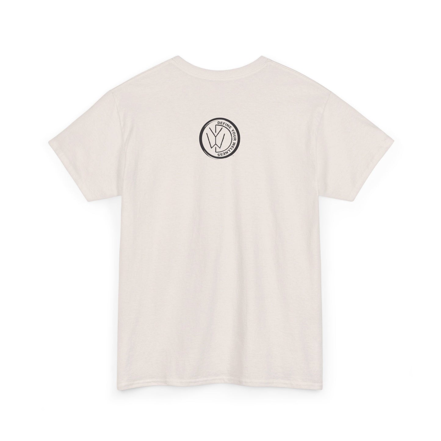 Define Your Wellness - Unisex Heavy Cotton Tee - 11 colors, front & back