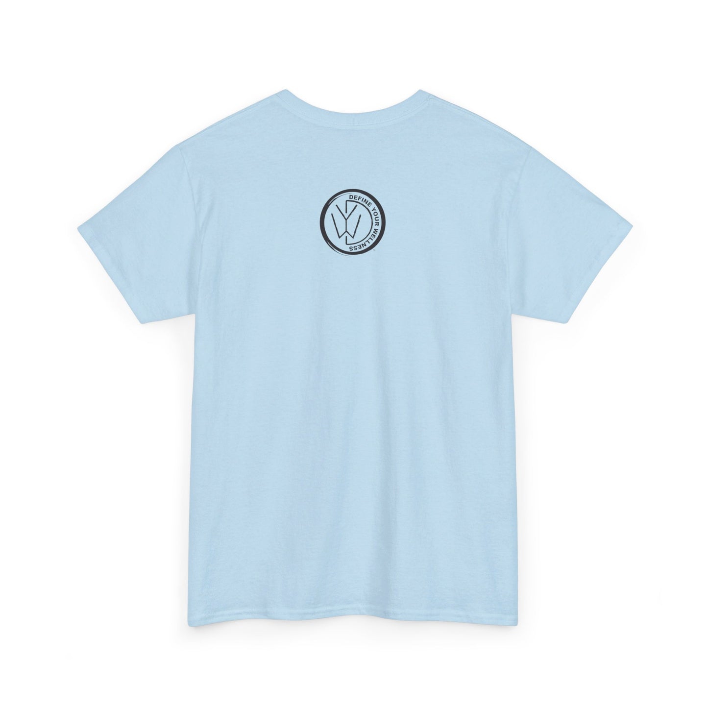 Define Your Wellness - Unisex Heavy Cotton Tee - 11 colors, front & back
