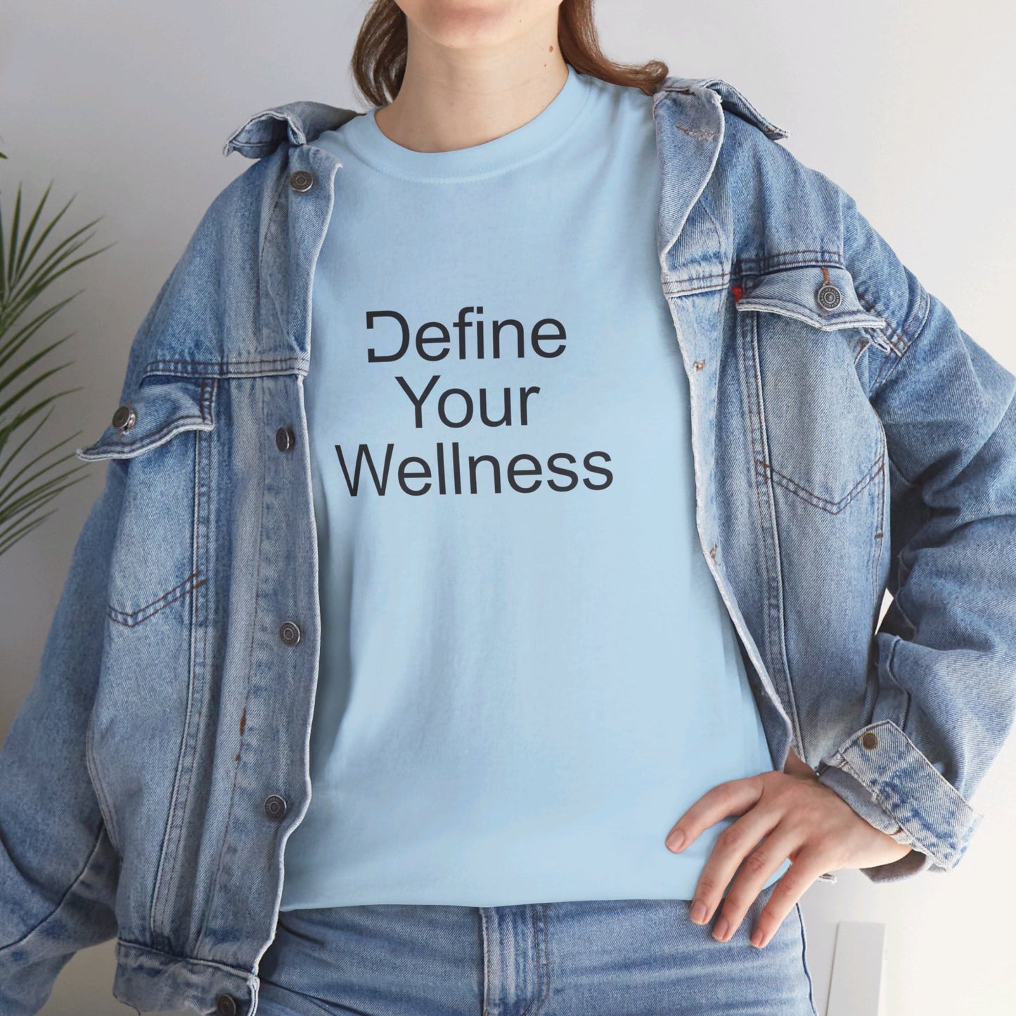 Define Your Wellness - Unisex Heavy Cotton Tee - 11 colors, front & back
