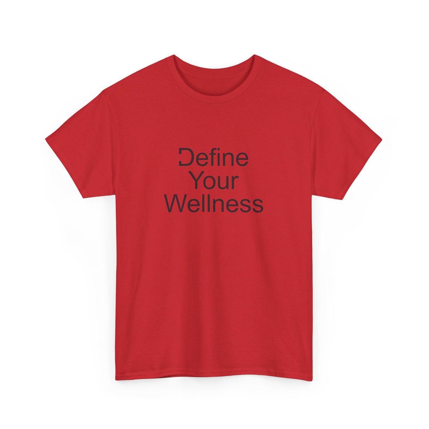 Define Your Wellness - Unisex Heavy Cotton Tee - 11 colors, front & back