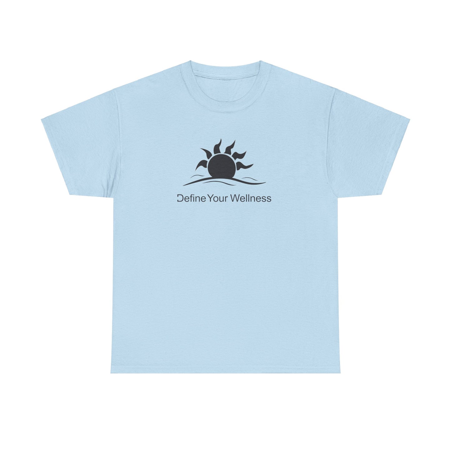 Sunshine - Define Your Wellness - Unisex Heavy Cotton Tee - 7 colors - front and back