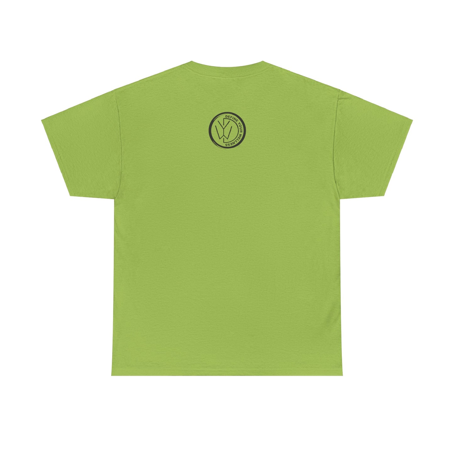 Stay Cool - Define Your Wellness - Unisex Heavy Cotton Tee - 7 colors - front and back