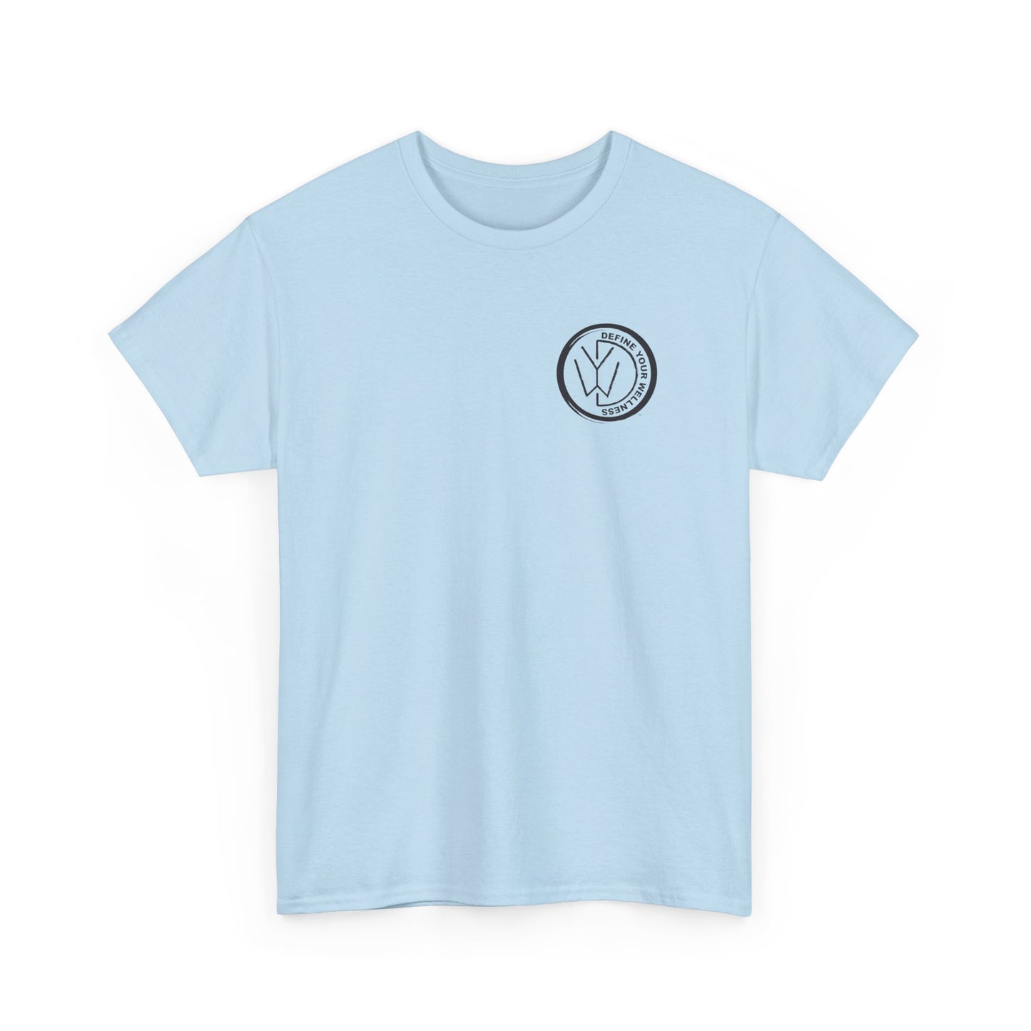 Define Your Wellness - Unisex Heavy Cotton Tee - 13 colors - front & back
