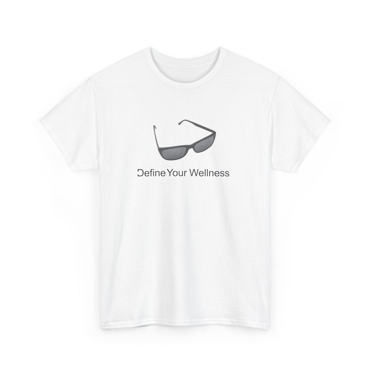 Stay Cool - Define Your Wellness - Unisex Heavy Cotton Tee - 7 colors - front and back