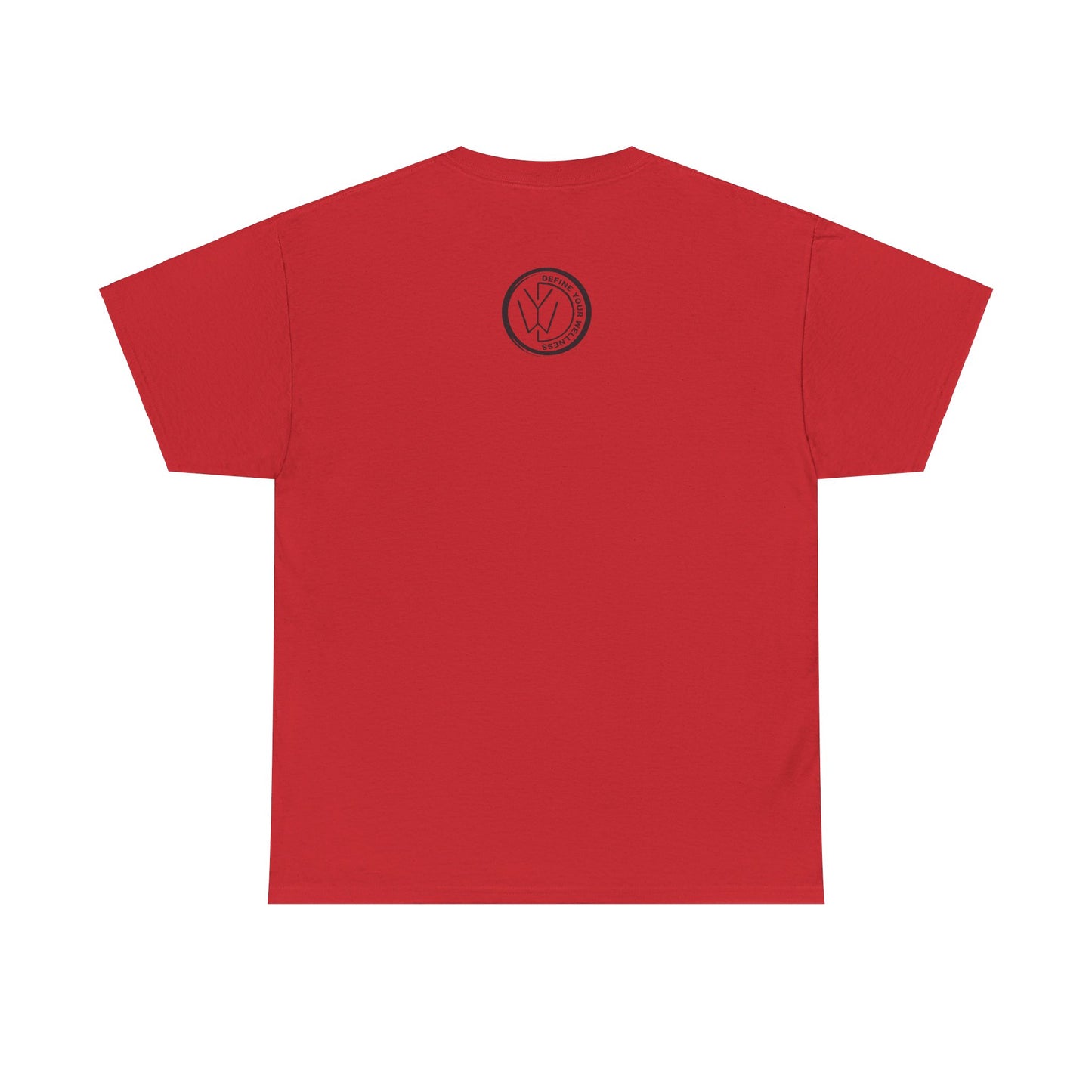 Define Your Wellness - Unisex Heavy Cotton Tee - 11 colors, front & back