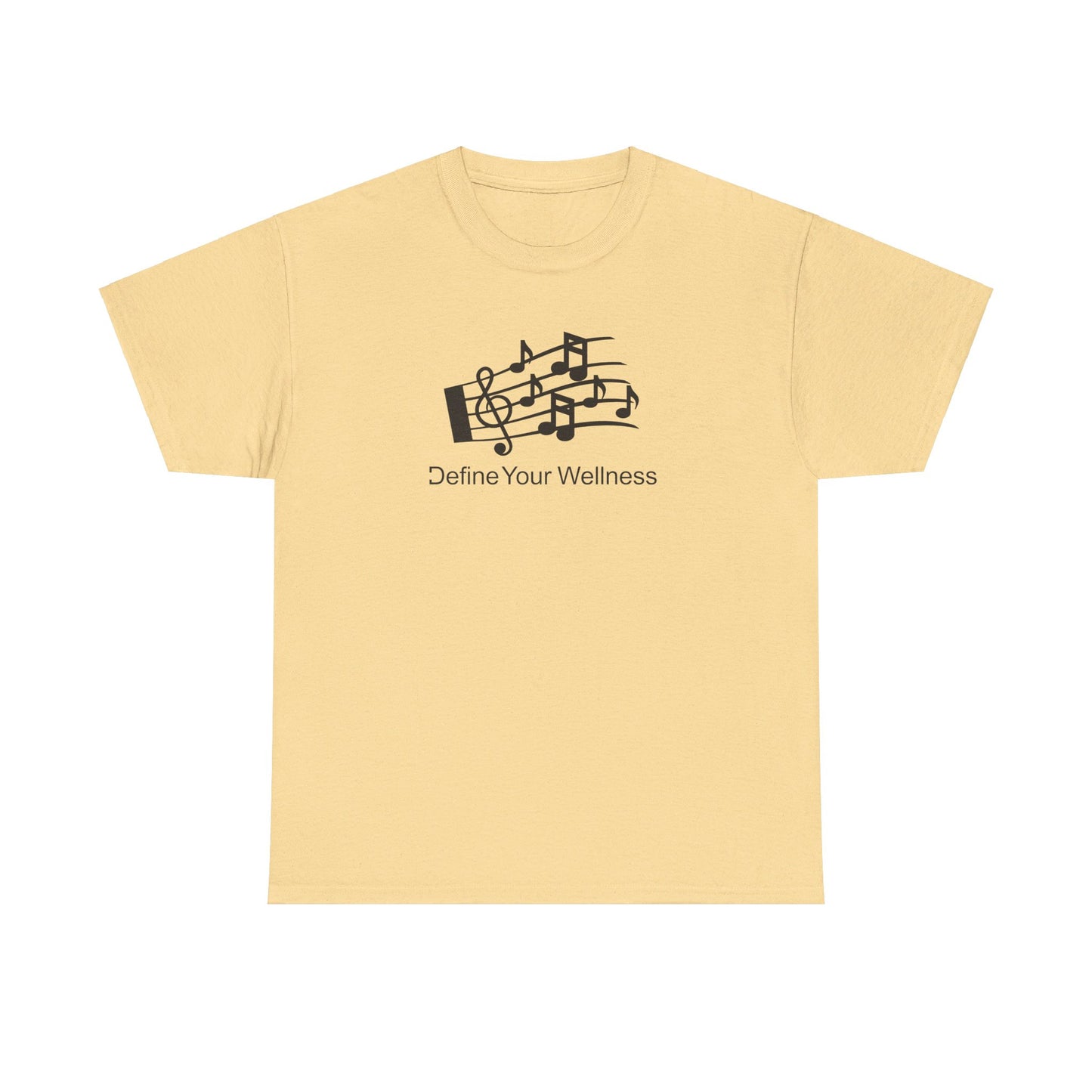 For the Love of Music - Define Your Wellness - Unisex Heavy Cotton Tee - 7 colors - front and back