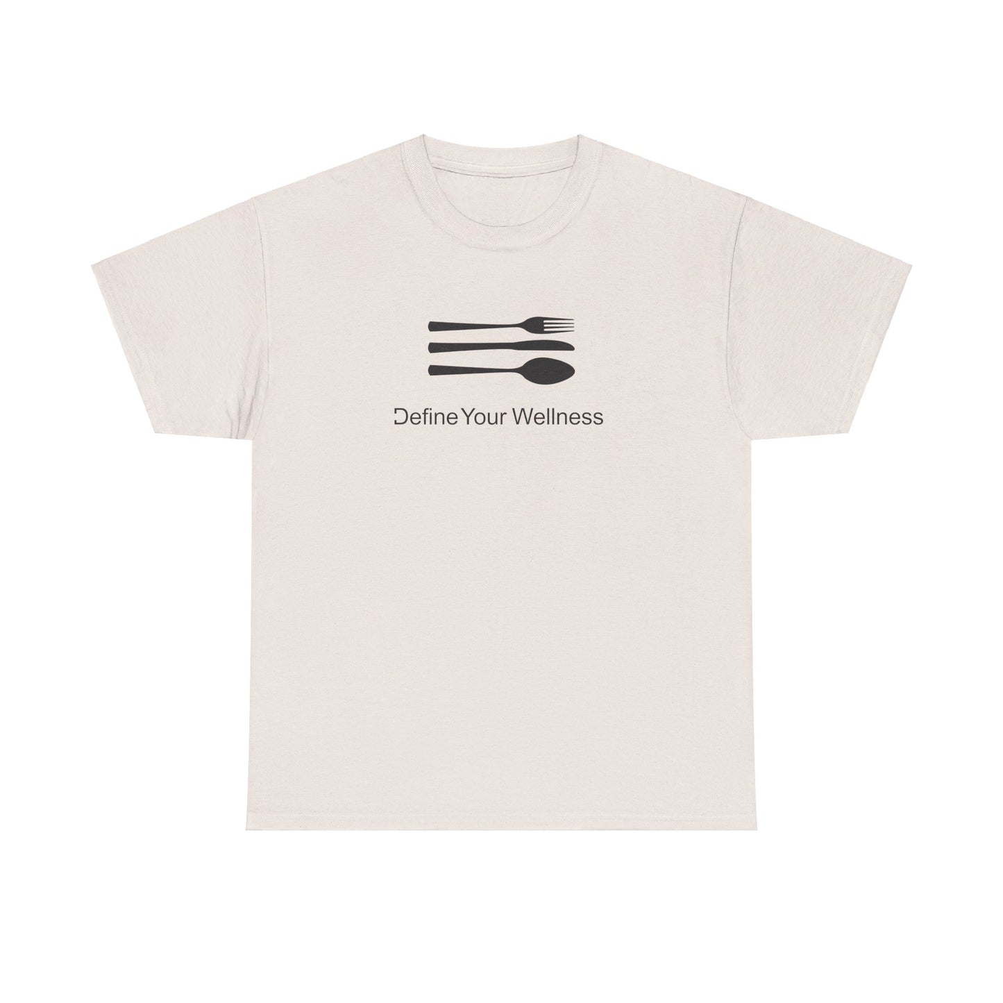 The Love of Cuisine - Define Your Wellness - Unisex Heavy Cotton Tee - 7 colors - front and back